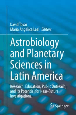 Abbildung von Tovar / Leal | Astrobiology and Planetary Sciences in Latin America | 1. Auflage | 2025 | beck-shop.de