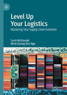 Abbildung von Mcdonald / Kim Ngo | Level Up Your Logistics | 1. Auflage | 2025 | beck-shop.de
