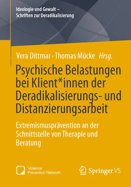 Abbildung von Dittmar / Mücke | Psychische Belastungen bei Klient*innen der Deradikalisierungs- und Distanzierungsarbeit | 1. Auflage | 2025 | beck-shop.de