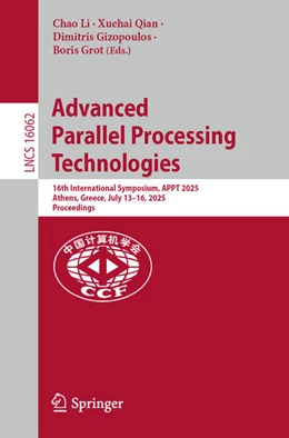 Abbildung von Li / Qian | Advanced Parallel Processing Technologies | 1. Auflage | 2025 | beck-shop.de