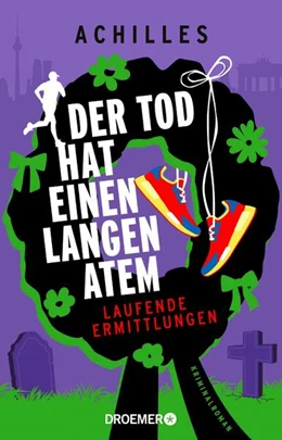 Abbildung von Achilles | Der Tod hat einen langen Atem | 1. Auflage | 2026 | beck-shop.de