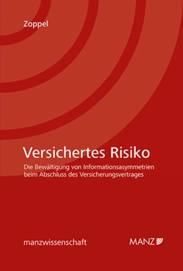 Abbildung von Zoppel | Versichertes Risiko | 1. Auflage | 2025 | beck-shop.de