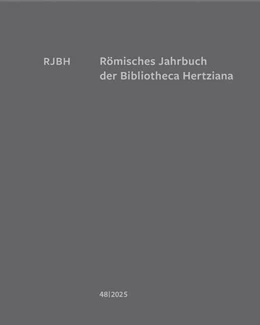 Abbildung von Michalsky / Weddigen | Römisches Jahrbuch der Bibliotheca Hertziana | 1. Auflage | 2025 | beck-shop.de
