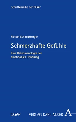 Abbildung von Schmidsberger | Schmerzhafte Gefühle | 1. Auflage | 2025 | beck-shop.de