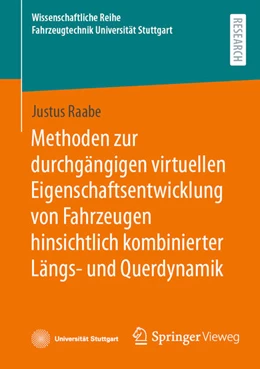 Abbildung von Raabe | Methoden zur durchgängigen virtuellen Eigenschaftsentwicklung von Fahrzeugen hinsichtlich kombinierter Längs- und Querdynamik | 1. Auflage | 2025 | beck-shop.de