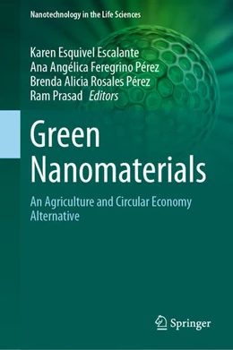 Abbildung von Esquivel Escalante / Feregrino Pérez | Green Nanomaterials | 1. Auflage | 2025 | beck-shop.de