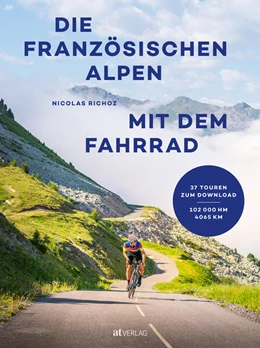 Abbildung von Richoz | Die französischen Alpen mit dem Fahrrad | 1. Auflage | 2026 | beck-shop.de