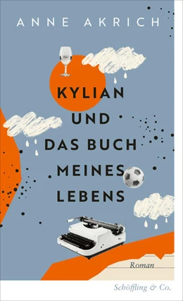Abbildung von Akrich | Kylian und das Buch meines Lebens | 1. Auflage | 2026 | beck-shop.de