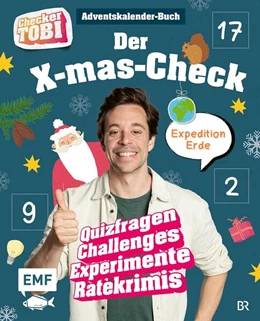 Abbildung von Checker Tobi / Kessel | Checker Tobi: Das Adventskalender-Buch: Der X-mas-Check - Expedition Erde | 1. Auflage | 2026 | beck-shop.de