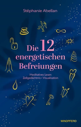 Abbildung von Abellan | Die 12 energetischen Befreiungen | 1. Auflage | 2026 | beck-shop.de