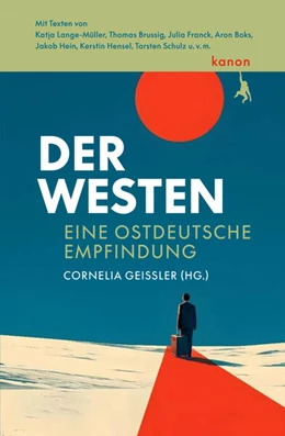 Abbildung von Geißler | Der Westen | 1. Auflage | 2026 | beck-shop.de