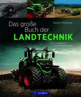 Abbildung von Mößmer | Das große Buch der Landtechnik | 1. Auflage | 2026 | beck-shop.de