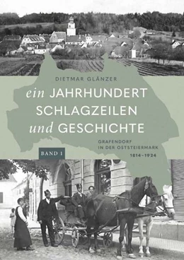 Abbildung von Glänzer | Ein Jahrhundert Schlagzeilen und Geschichte | 1. Auflage | 2025 | beck-shop.de