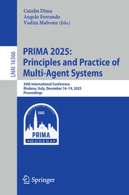 Abbildung von Dima / Ferrando | PRIMA 2025: Principles and Practice of Multi-Agent Systems | 1. Auflage | 2026 | beck-shop.de