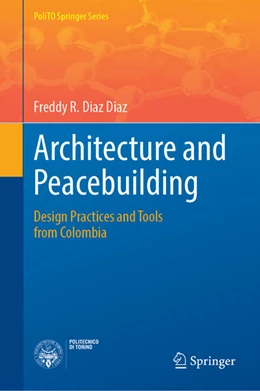 Abbildung von Diaz Diaz | Architecture and Peacebuilding | 1. Auflage | 2026 | beck-shop.de
