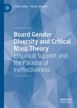 Abbildung von Lefley / Janecek | Board Gender Diversity and Critical Mass Theory | 1. Auflage | 2026 | beck-shop.de