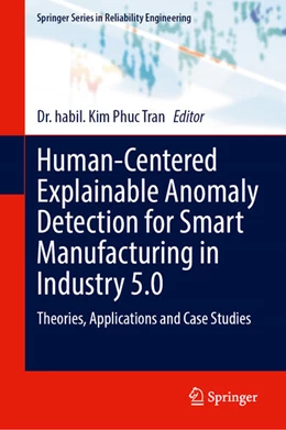 Abbildung von Tran | Human-Centered Explainable Anomaly Detection for Smart Manufacturing in Industry 5.0 | 1. Auflage | 2026 | beck-shop.de
