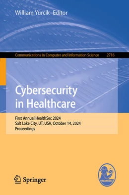 Abbildung von Yurcik | Cybersecurity in Healthcare | 1. Auflage | 2026 | beck-shop.de