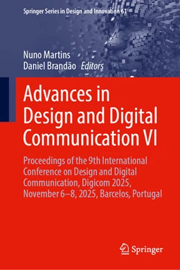 Abbildung von Martins / Brandão | Advances in Design and Digital Communication VI | 1. Auflage | 2026 | beck-shop.de