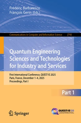 Abbildung von Barbaresco / Gerin | Quantum Engineering Sciences and Technologies for Industry and Services | 1. Auflage | 2026 | beck-shop.de