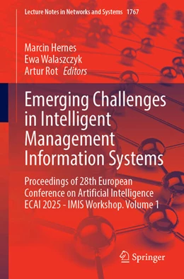 Abbildung von Hernes / Walaszczyk | Emerging Challenges in Intelligent Management Information Systems | 1. Auflage | 2026 | beck-shop.de