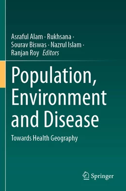 Abbildung von Alam / Rukhsana | Population, Environment and Disease | 1. Auflage | 2025 | beck-shop.de
