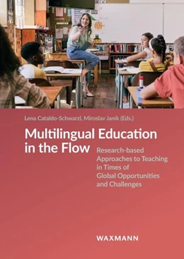 Abbildung von Cataldo-Schwarzl / Janík | Multilingual Education in the Flow | 1. Auflage | 2025 | beck-shop.de