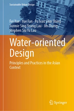 Abbildung von Xue / Fan | Water-oriented Design | 1. Auflage | 2026 | beck-shop.de