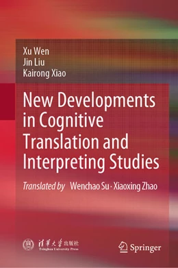 Abbildung von Wen / Liu | New Developments in Cognitive Translation and Interpreting Studies | 1. Auflage | 2026 | beck-shop.de