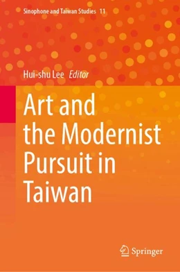 Abbildung von Lee | Art and the Modernist Pursuit in Taiwan | 1. Auflage | 2026 | beck-shop.de
