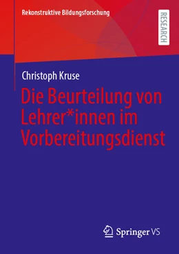 Abbildung von Kruse | Die Beurteilung von Lehrer*innen im Vorbereitungsdienst | 1. Auflage | 2026 | beck-shop.de