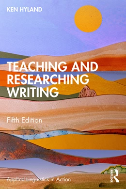 Abbildung von Hyland | Teaching and Researching Writing | 5. Auflage | 2026 | beck-shop.de