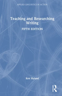 Abbildung von Hyland | Teaching and Researching Writing | 5. Auflage | 2026 | beck-shop.de