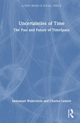 Abbildung von Wallerstein / Lemert | Uncertainties of Time | 1. Auflage | 2026 | beck-shop.de