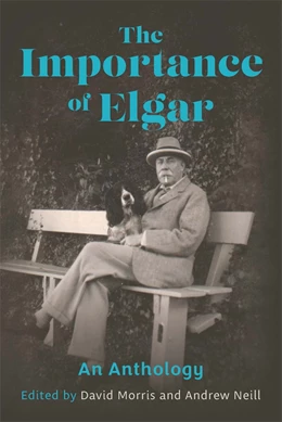 Abbildung von Morris / Neill | The Importance of Elgar | 1. Auflage | 2026 | beck-shop.de