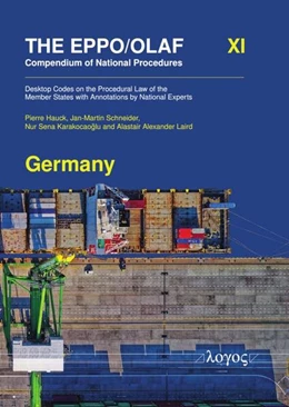 Abbildung von Hauck / Schneider | The EPPO/OLAF Compendium of National Procedures: Germany | 1. Auflage | 2025 | beck-shop.de