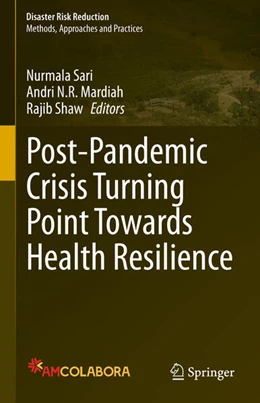 Abbildung von Sari / Mardiah | Post-Pandemic Crisis Turning Point Towards Health Resilience | 1. Auflage | 2025 | beck-shop.de