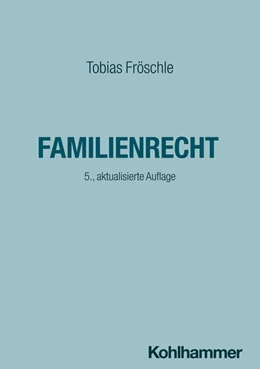 Abbildung von Fröschle / Krimphove | Familienrecht | 5. Auflage | 2025 | beck-shop.de