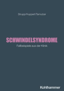 Abbildung von Strupp / Huppert | Schwindelsyndrome | 1. Auflage | 2025 | beck-shop.de