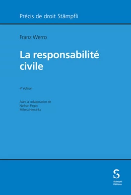 Abbildung von Werro | La responsabilité civile | 4. Auflage | 2025 | beck-shop.de