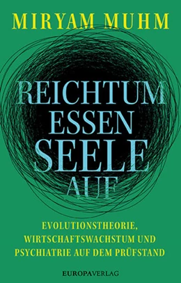 Abbildung von Muhm | Reichtum essen Seele auf | 1. Auflage | 2026 | beck-shop.de
