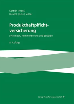 Abbildung von Kettler / Kuntze | Produkthaftpflichtversicherung | 8. Auflage | 2026 | beck-shop.de