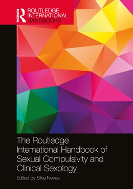 Abbildung von Neves | The Routledge International Handbook of Sexual Compulsivity and Clinical Sexology | 1. Auflage | 2026 | beck-shop.de