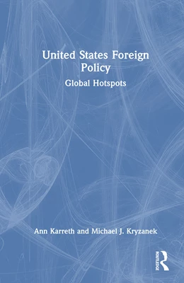 Abbildung von Karreth / Kryzanek | United States Foreign Policy | 1. Auflage | 2026 | beck-shop.de