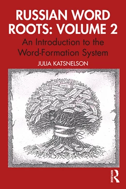 Abbildung von Katsnelson | Russian Word Roots: Volume 2 | 1. Auflage | 2026 | beck-shop.de