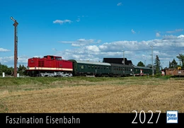 Abbildung von Hensel | Faszination Eisenbahn Kalender 2027 | 1. Auflage | 2026 | beck-shop.de