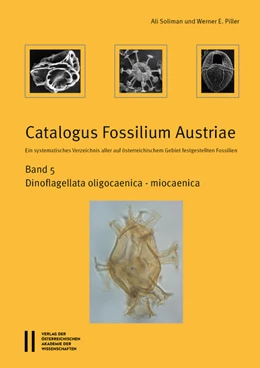 Abbildung von Soliman / Piller | Catalogus Fossilium Austriae. Ein systematisches Verzeichnis aller auf österreichischem Gebiet festgestellten Fossilien. Band 5 | 1. Auflage | 2025 | beck-shop.de