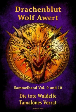 Abbildung von Awert | Drachenblut Sammelband Vol. 9 und 10 | 1. Auflage | 2025 | beck-shop.de