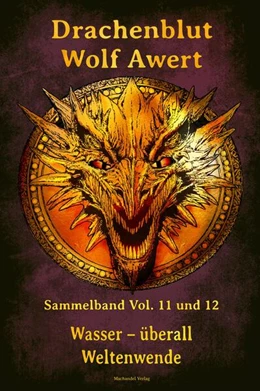 Abbildung von Awert | Drachenblut Sammelband Vol. 11 und 12 | 1. Auflage | 2025 | beck-shop.de
