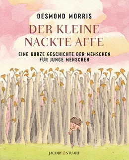 Abbildung von Morris | Der kleine nackte Affe | 1. Auflage | 2026 | beck-shop.de